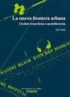 NUEVA FRONTERA URBANA, LA
