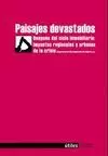 PAISAJES DEVASTADOS