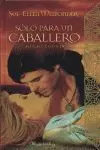 SOLO PARA UN CABALLERO - HIGHLANDS III