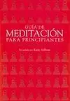 GUÍA DE MEDITACIÓN PARA PRINCIPIANTES