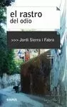 RASTO DEL ODIO, EL