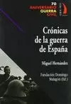 CRONICAS DE LA GUERRA DE ESPAÑA