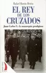 REY DE LOS CRUZADOS, EL