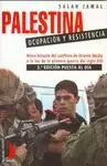 PALESTINA OCUPACION Y RESISTENCIA -3ª EDICION