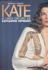 KATE EL LADO OSCURO DE KATHARINE HEPBURN