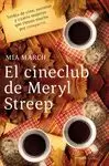 CINECLUB DE MERYL STREEP, EL