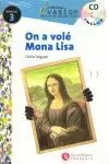 ON A VOLE MONA LISA+CD NV3