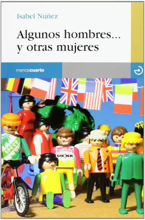 ALGUNOS HOMBRES Y OTRAS MUJERES