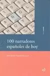 100 NARRADORES ESPAÑOLES DE HOY