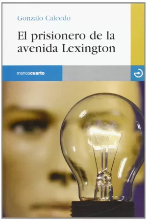 PRISIONERO DE LA AVENIDA LEXINGTON, EL