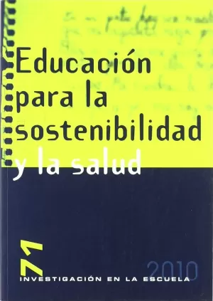 EDUCACIÓN PARA LA SOSTENIBILIDAD Y LA SALUD