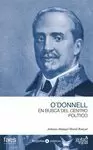 O'DONNELL, EN BUSCA DEL CENTRO POLÍTICO