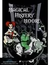 THE MAGICAL MISTERY MOORE (VOLUMEN I)