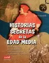 HISTORIAS SECRETAS DE LA EDAD MEDIA