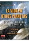 VIDA EN OTROS PLANETAS, LA
