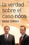 VERDAD SOBRE EL CASO NÓOS