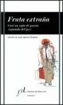 FRUTA EXTRAÑA. CASI UN SIGLO DE POESÍA ESPAÑOLA DEL JAZZJARRO
