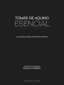TOMAS DE AQUINO. ESENCIAL