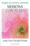 MEDICINA CON ALMA-TERAPIAS CON CIENCIA Y CONCIENCIA