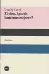 CINE, EL. ¿PUEDE HACERNOS MEJORES?