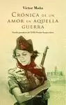 CRÓNICA DE UN AMOR EN AQUELLA GUERRA