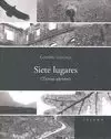 SIETE LUGARES