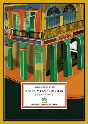 ANITA Y LAS 5 GORDAS