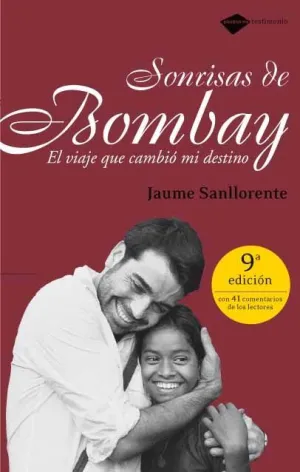 SONRISAS DE BOMBAY. VIAJE QUE CAMBIO MI DESTINO