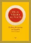 DE LA PAGINA AL PLATO. EL LIBRO DE COCINA EN ESPAÑA