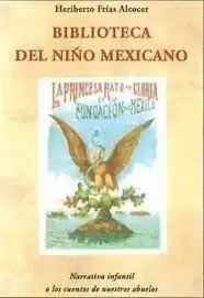 BIBLIOTECA DEL NIÑO MEXICANO