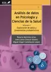 ANÁLISIS DE DATOS EN PSICOLOGÍA 1 Y CIENCIAS DE LA SALUD