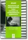 PROGRAMA DE INTERVENCIÓN PARA VICTIMAS DE INTERFERENCIAS PARENTALES (PIVIP)