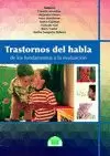 TRASTORNOS DEL HABLA. DE LOS FUNDAMENTOS A LA EVALUACIÓN