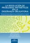 RESOLUCION DE PROBLEMAS ARITMÉTICOS EN LA ENSEÑANZA OBLIGATORIA