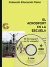 EL ACROSPORT EN LA ESCUELA (LIBRO + DVD)