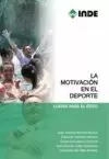 LA MOTIVACIÓN EN EL DEPORTE