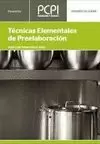 TECNICAS ELEMENTALES DE PREELABORACIÓN