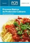 PROCESOS BÁSICOS PRODUCCIÓN CULINARIA