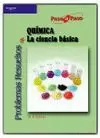 PROBLEMAS RESUELTOS DE QUIMICA LA CIENCIA BASICA