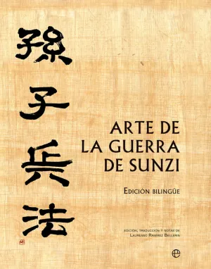 ARTE DE LA GUERRA DE SUNZI - BILINGUE (CANTOS TINTADOS )