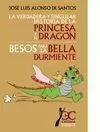 VERDADERA Y SINGULAR HISTORIA DE LA PRINCESA Y EL DRAGÓN, LA
