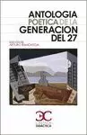 ANTOLOGÍA POÉTICA DE LA GENERACIÓN DEL 27