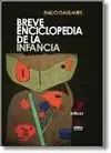 BREVE ENCICLOPEDIA DE LA INFANCIA