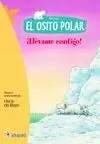 OSITO POLAR. ¡LLÉVAME CONTIGO!