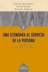 UNA ECONOMÍA AL SERVICIO DE LA PERSONA