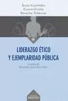 LIDERAZGO ÉTICO Y EJEMPLARIDAD PÚBLICA