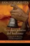 DIEZ PILARES DEL BUDISMO