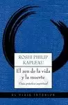 ZEN DE LA VIDA Y LA MUERTE, EL