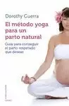 MÉTODO YOGA PARA UN PARTO NATURAL, EL