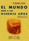 MUNDO VISTO A LOS OCHENTA AÑOS
